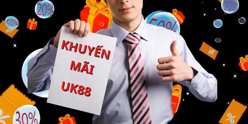 Thông tin chương trình khuyến mãi Uk88 